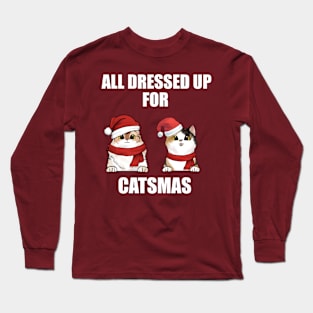 All Dressed Up For Christmas Long Sleeve T-Shirt